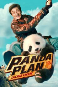 Panda Plan (2024) Dual Audio [Hindi ORG-Chinese] BluRay & Watch FREE